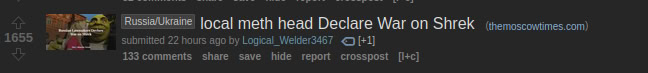 reddit post: "local meth head declares war on shrek"